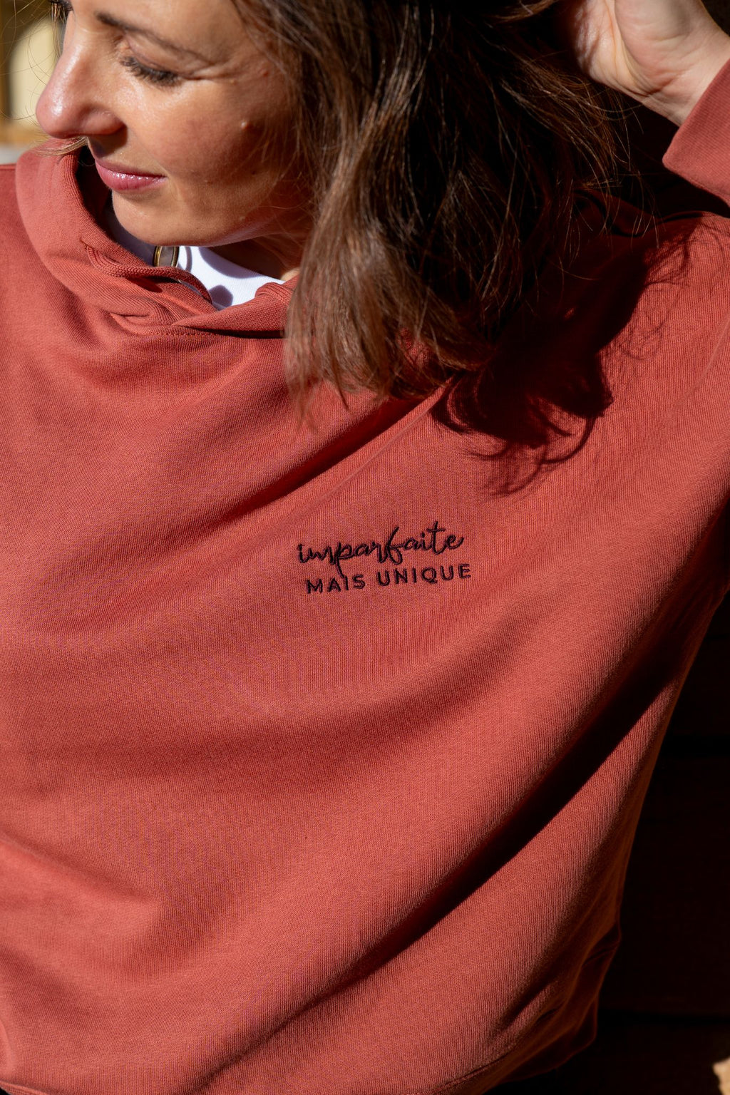 Sweat à capuche "Imparfaite mais unique"